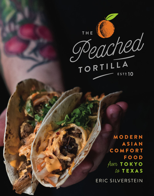 The Peached Tortilla, Eric Silverstein