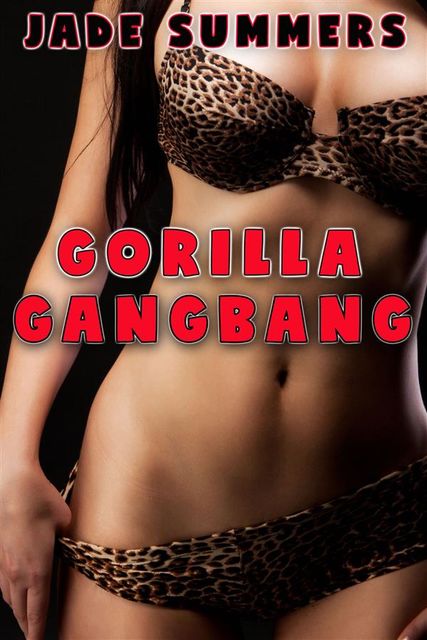 Gorilla Gangbang, Jade Summers