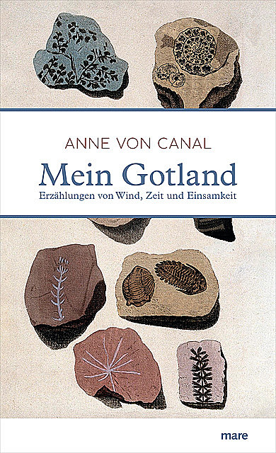 Mein Gotland, Anne von Canal