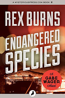 Endangered Species, Rex Burns