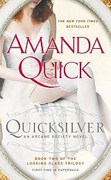 Quicksilver (Arcane Society - 11 , Looking Glass Trilogy - 2), Amanda Quick