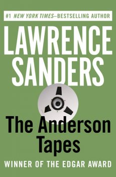 The Anderson Tapes, Lawrence Sanders