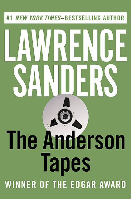 The Anderson Tapes, Lawrence Sanders