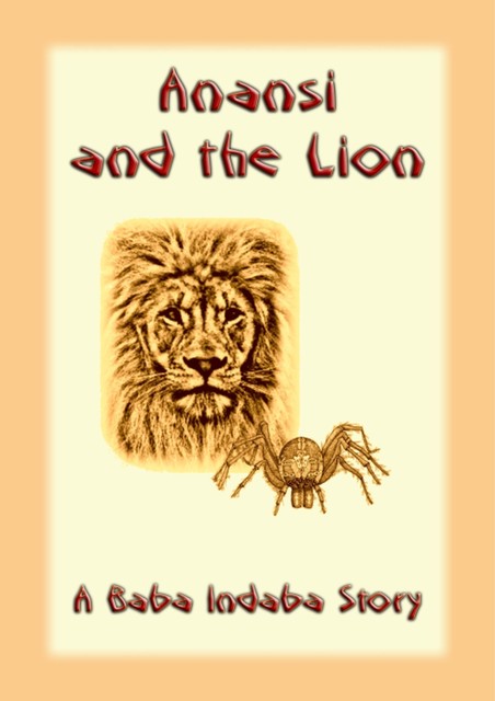 Anansi and the Lion, 