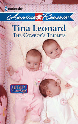 The Cowboy's Triplets, Tina Leonard