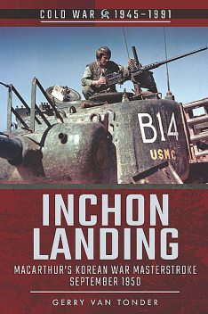 Inchon Landing, Gerry van Tonder