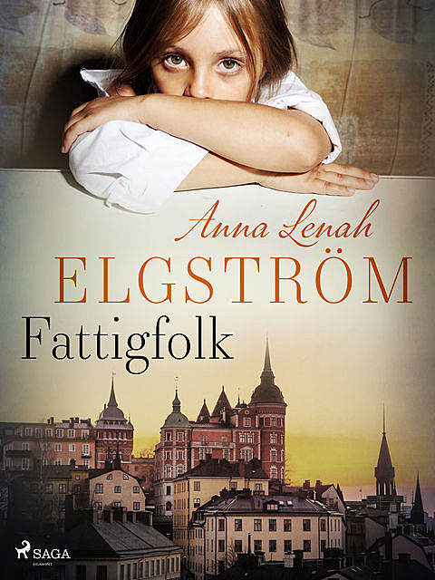 Fattigfolk: noveller, Anna Lenah Elgström