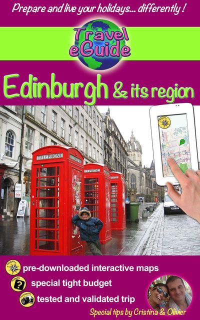 Travel eGuide: Edinburgh & its region, Cristina Rebiere, Olivier Rebiere