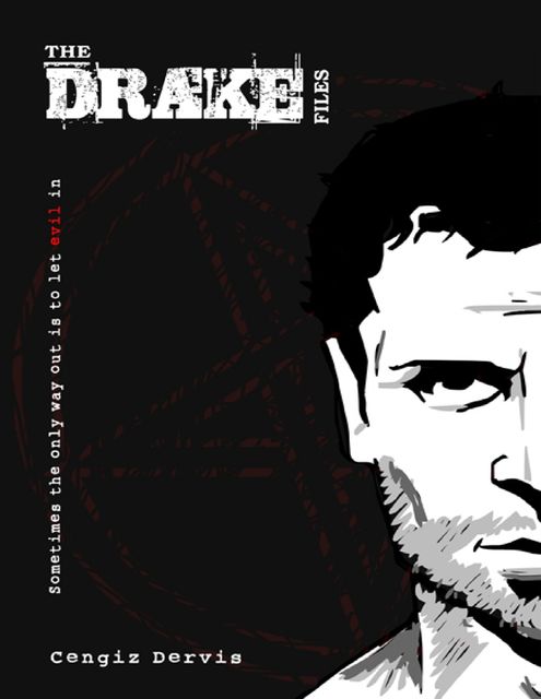 The Drake Files, Cengiz Dervis