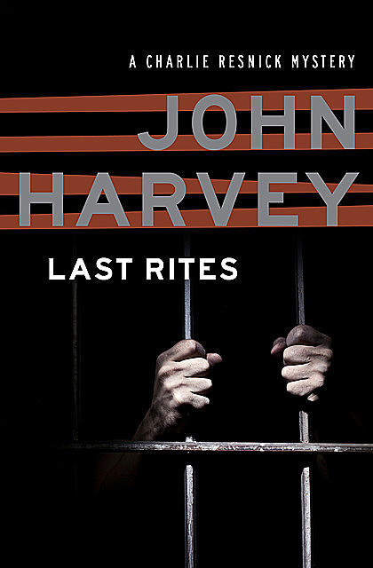 Last Rites, John Harvey