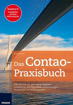 Das Contao-Praxisbuch, Daniel Koch