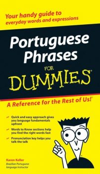 Portuguese Phrases For Dummies, Karen Keller
