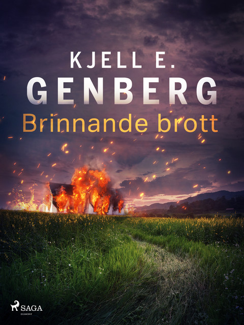 Brinnande brott, Kjell E.Genberg