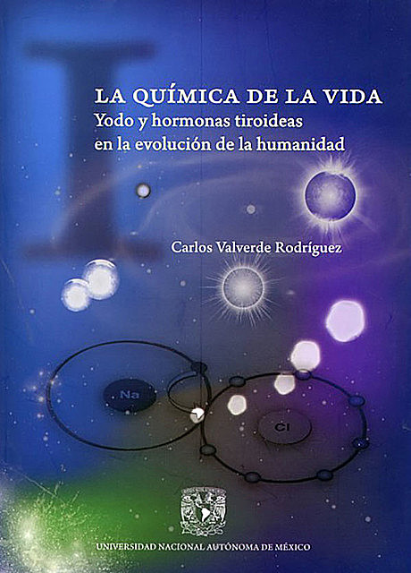 La química de la vida, Carlos Valverde Rodríguez