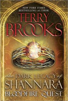 The Dark Legacy of Shannara 02 – Bloodfire Quest, Terry Brooks