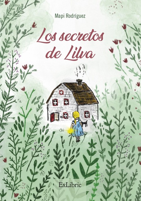 Los secretos de Lilva, María del Pino Rodríguez García