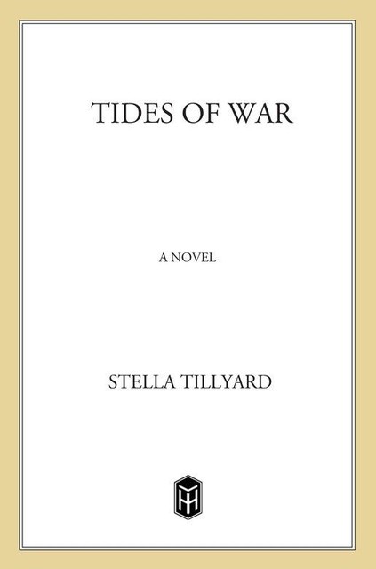 Tides of War, Stella Tillyard