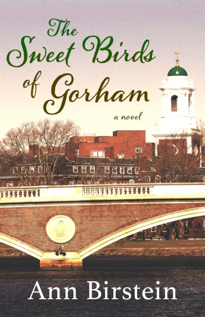 The Sweet Birds of Gorham, Ann Birstein
