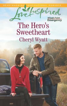 The Hero’s Sweetheart, Cheryl Wyatt