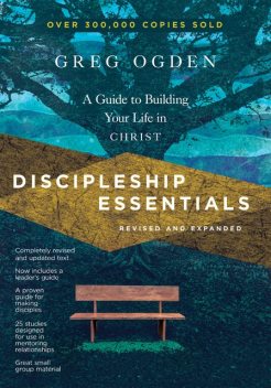 Discipleship Essentials, Greg Ogden