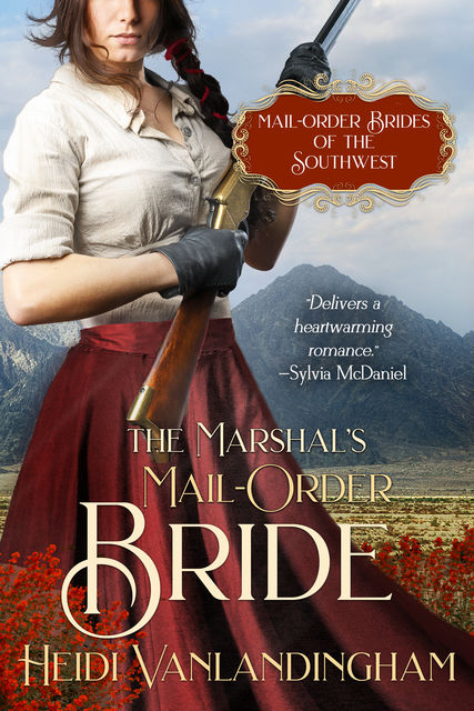 The Marshal’s Mail-Order Bride, Heidi Vanlandingham