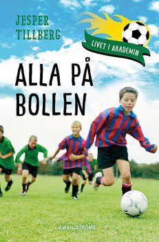 Livet i akademin 1 – Alla på bollen, Jesper Tillberg