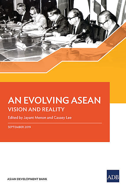 An Evolving ASEAN, Jayant Menon, Cassey Lee