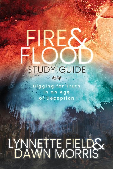 Fire & Flood Study Guide, Lynnette Field