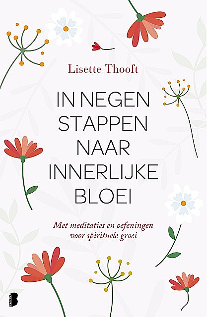 In negen stappen naar innerlijke bloei, Lisette Thooft