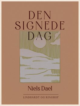 Den signede dag, Niels Dael