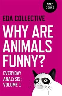 Why are Animals Funny, EDA Collective