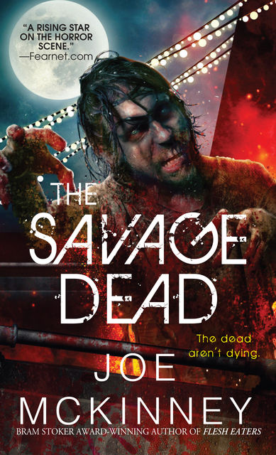 The Savage Dead, Joe McKinney