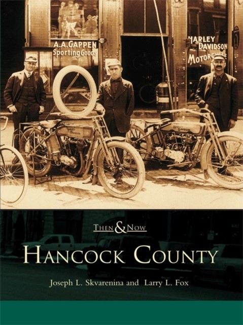 Hancock County, Joseph L. Skvarenina