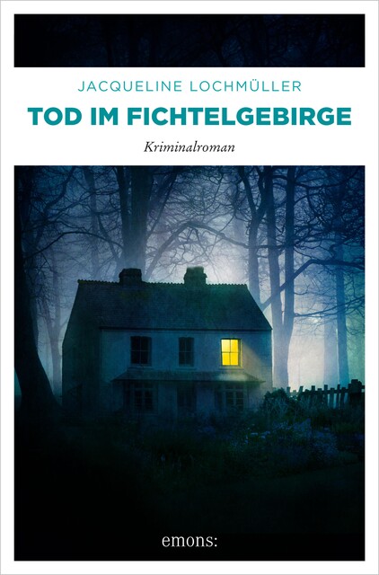Tod im Fichtelgebirge, Jacqueline Lochmüller