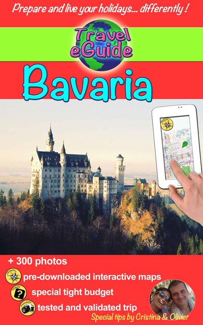 Travel eGuide: Bavaria, Cristina Rebiere, Olivier Rebiere