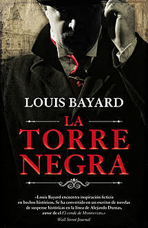 La torre negra, Louis Bayard