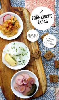 Fränkische Tapas (eBook), Susanne Reiche