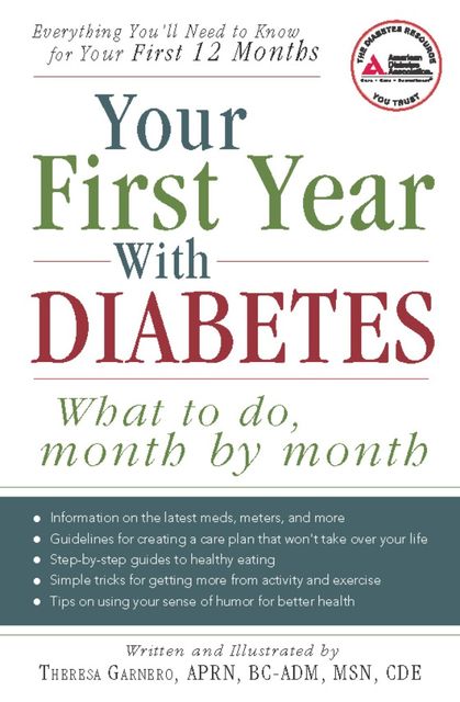 Your First Year with Diabetes, Theresa Garnero