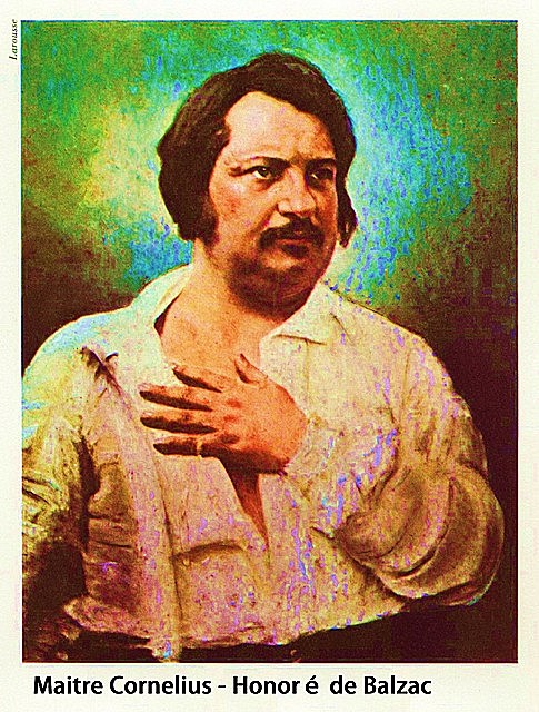 Maitre Cornelius, Honoré de Balzac