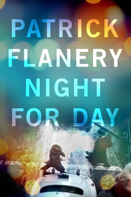 Night for Day, Patrick Flanery