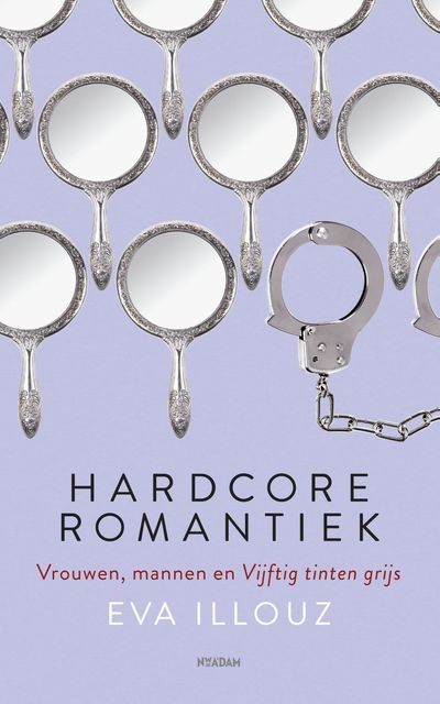 Hardcore romantiek, Eva Illouz