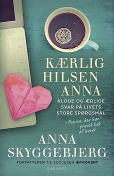 Kærlig hilsen Anna, Anna Skyggebjerg