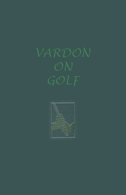 Vardon On Golf, Herbert Warren Wind