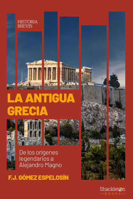La Antigua Grecia, Francisco J. Gómez Espelosín