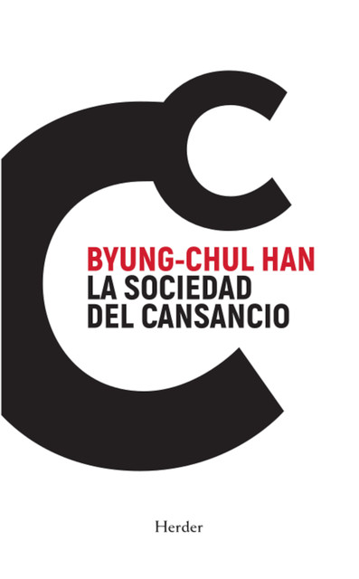 La sociedad del cansancio, Byung-Chul Han