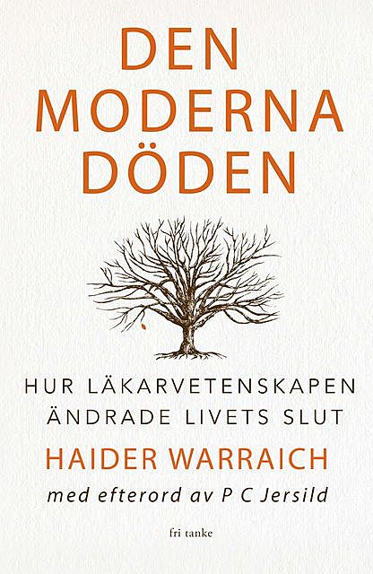 Den moderna döden, Haider Warraich