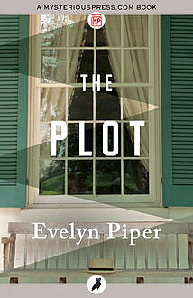 The Plot, Evelyn Piper