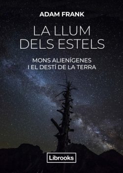 La llum dels estels, Adam Frank