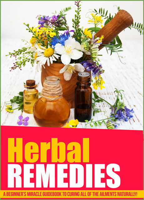 Herbal Remedies, Old Natural Ways