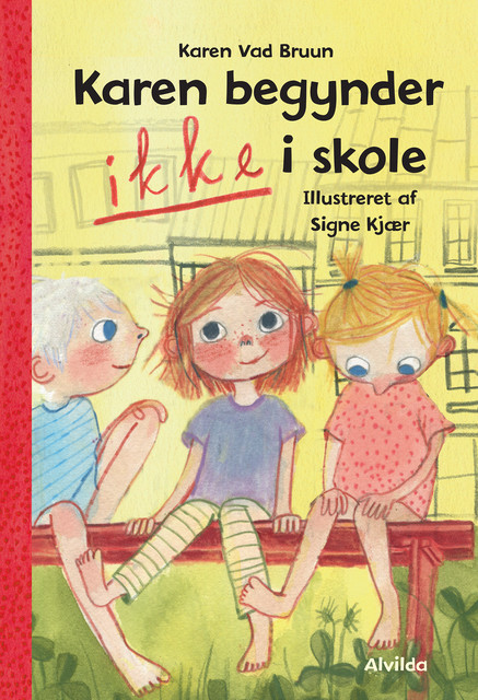 Karen begynder IKKE i skole, Karen Vad Bruun